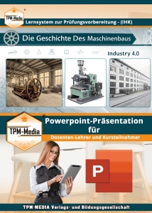 Die-Geschichte-des-Maschinenbaus---PowerPoint-Prsentation---Lehrmaterial-fr-Ausbilder-und-Schler