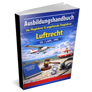 Ausbildungshandbuch---Luftrecht-ULLAPLPPL-fr-Fluglehrer--angehende-Fluglehrer-BuchPrint