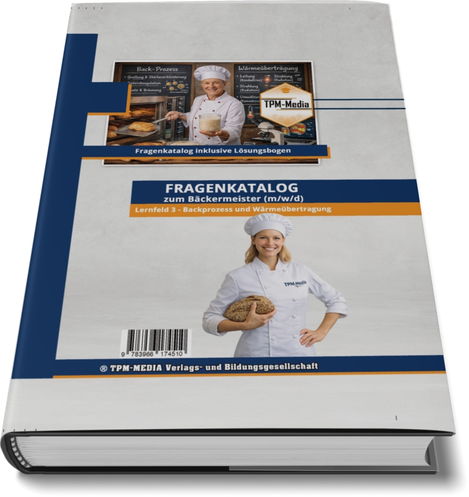 Bild 1 von Bäckermeister (m/w/d) -Lernfeld 3 - Backprozess & Wärmeübertragung (Buch-/Printversion)