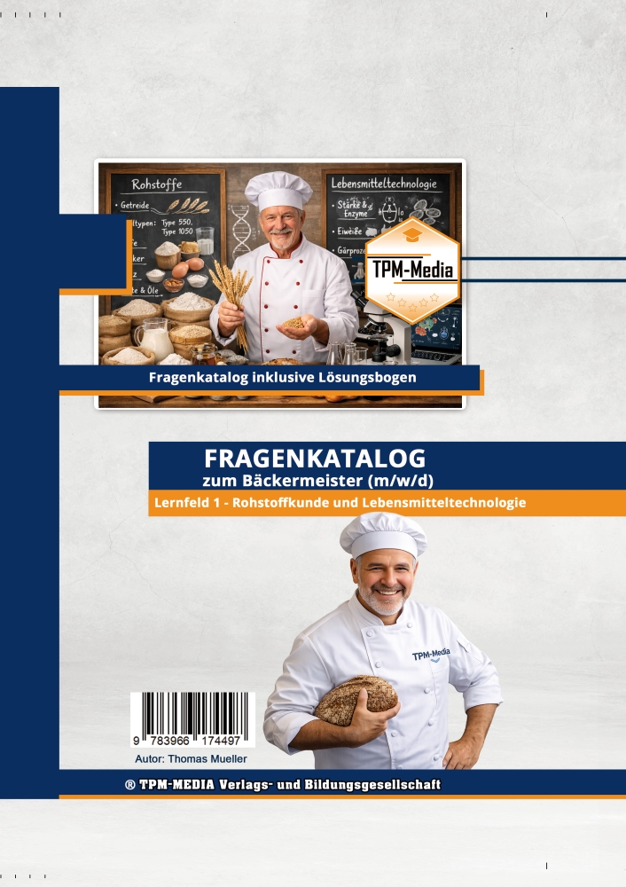 Bild 1 von Bäckermeister (m/w/d) -Lernfeld 1 - Rohstoffkunde und Lebensmitteltechnologie (eBook)
