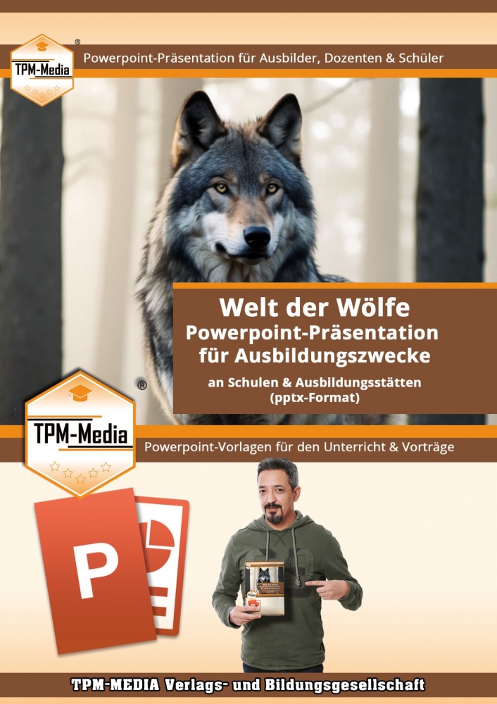 Bild 1 von PowerPoint Präsentation: Welt der Wölfe – Lehrmaterial für Ausbilder und Schüler (Download) .pptx